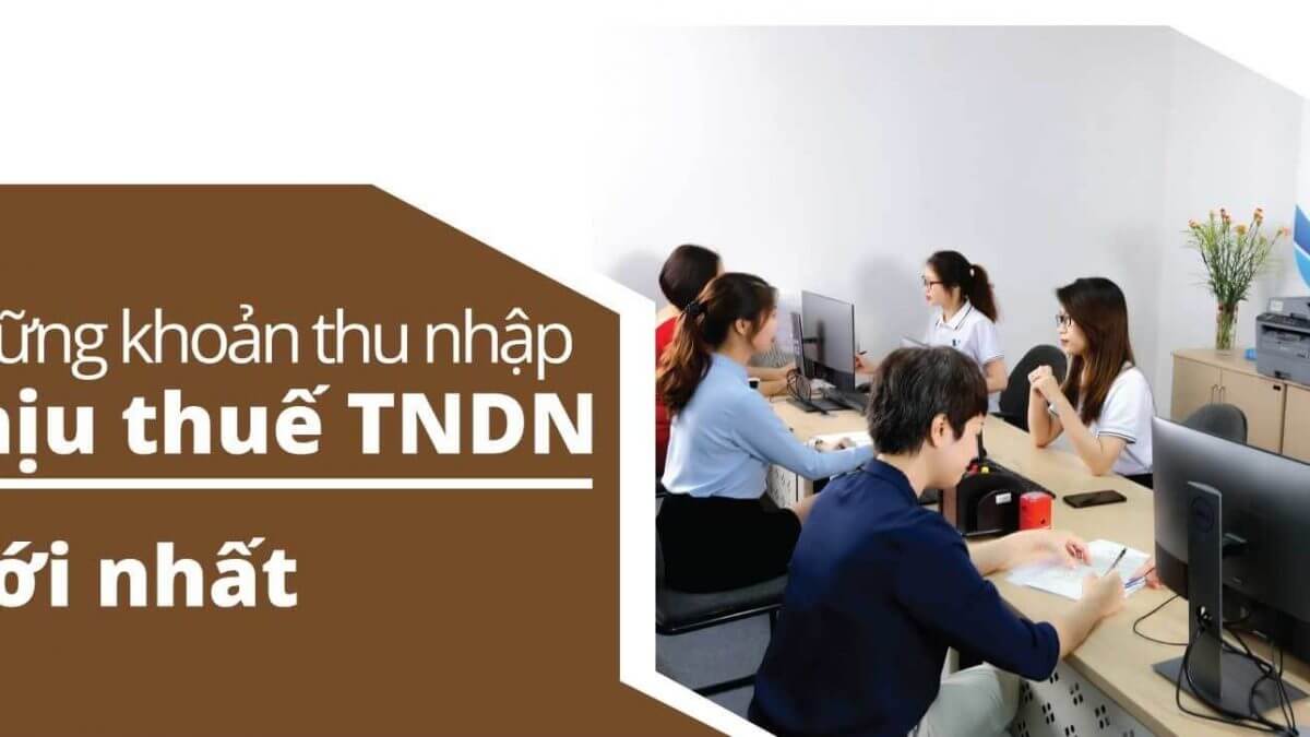 Các khoản thu nhập chịu thuế TNDN theo quy định mới nhất